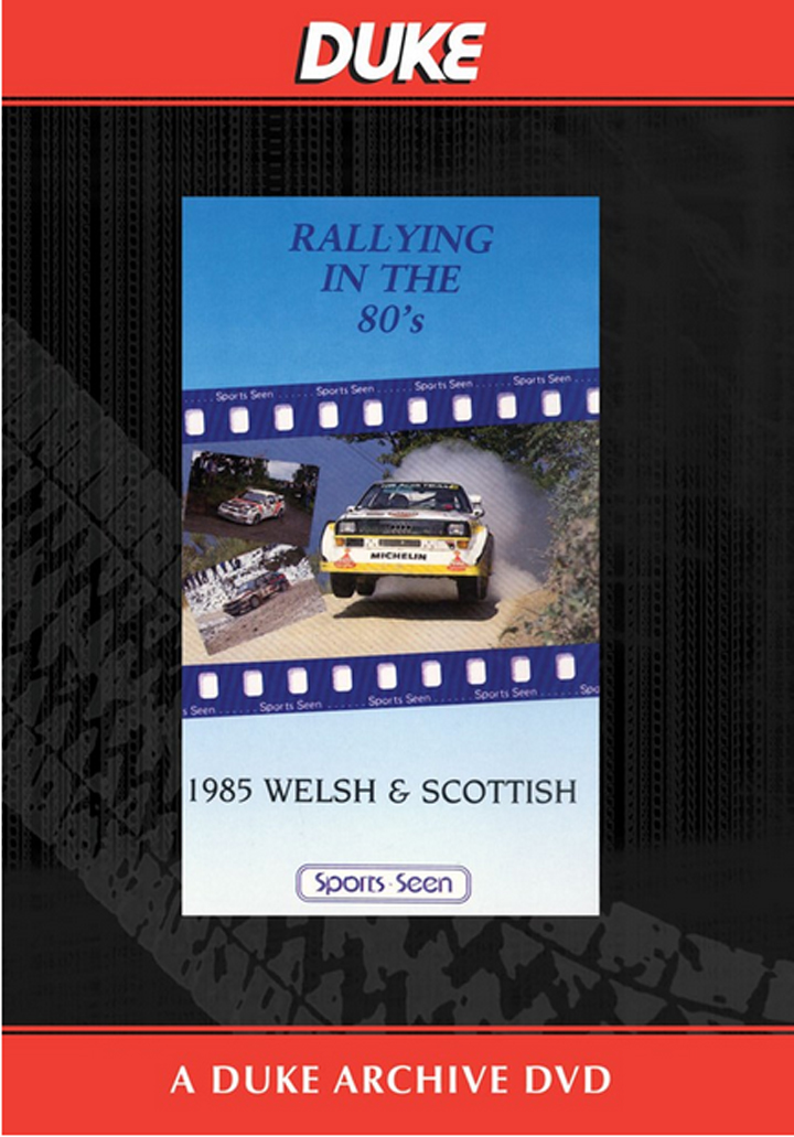 1985 Welsh & Scottish Rally